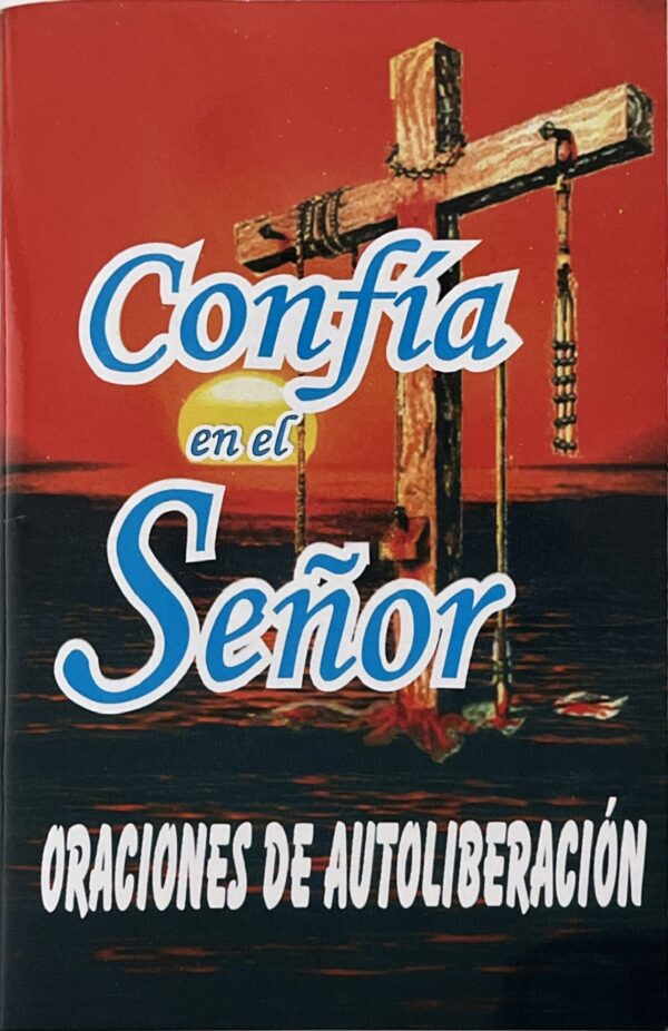 CONFÍA EN EL SEÑOR