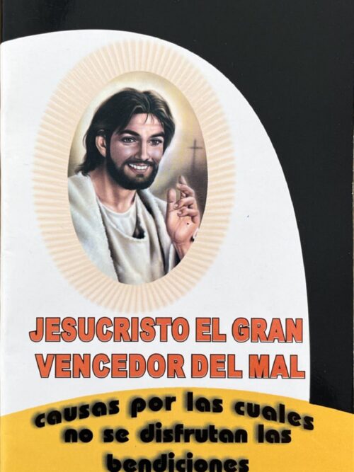 JESUCRISTO EL GRAN VENCEDOR DEL MAL