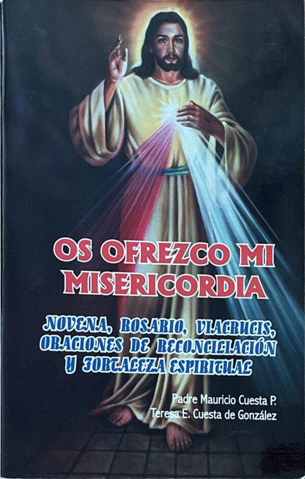 OS OFREZCO MI MISERICORDIA