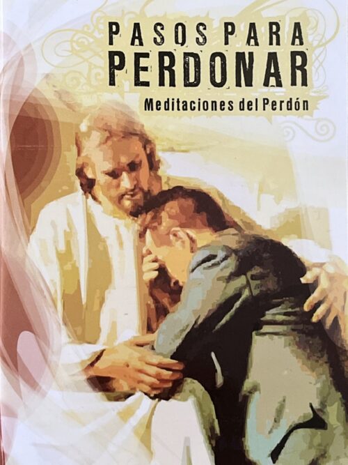 PASOS PARA PERDONAR