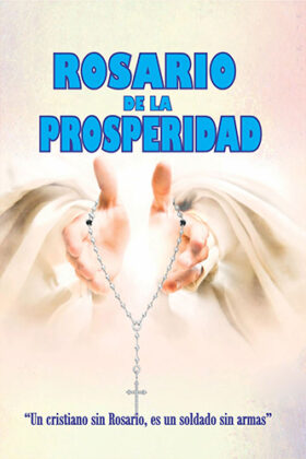 ROSARIO DE LA PROSPERIDAD