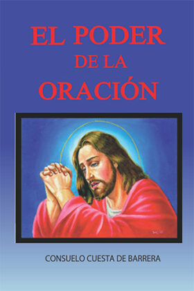 EL PODER DE LA ORACIÓN